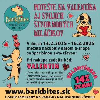 Valentínska zľava pre vašich miláčikov! ❤️ Od 14.2. do 16.2. môžete využiť 14 % zľavu na váš nákup. Stačí zadať kód:...